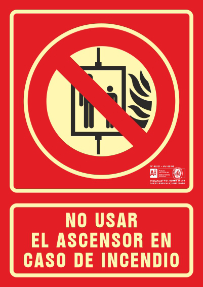 PICTOGRAMA SYSSA SEAL DE NO UTILIZAR EN CASO DE INCENDIO EN PVC FOTOLUMINISCENTE 210X297 MM